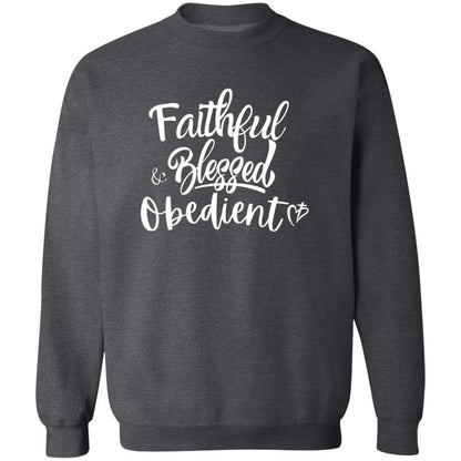 Faithful Blessed + Obedient Crewneck Sweatshirt (White)