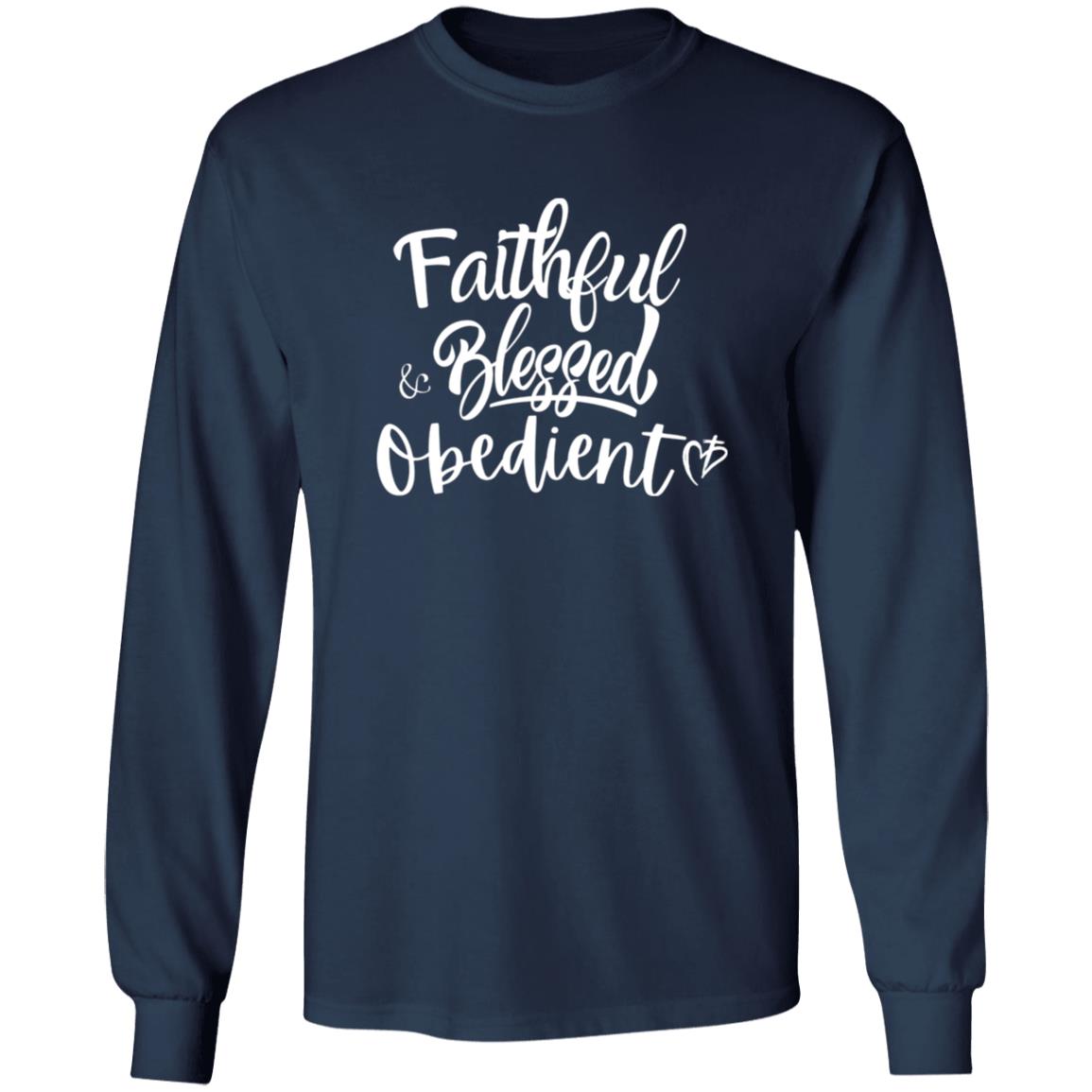 Faithful Blessed + Obedient Long Sleeve Tee (White Print)