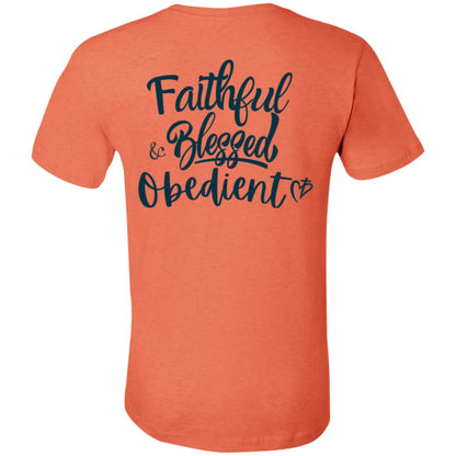 Faithful Blessed+ Obedient Unisex Fit Tee (Back-Blue Print)