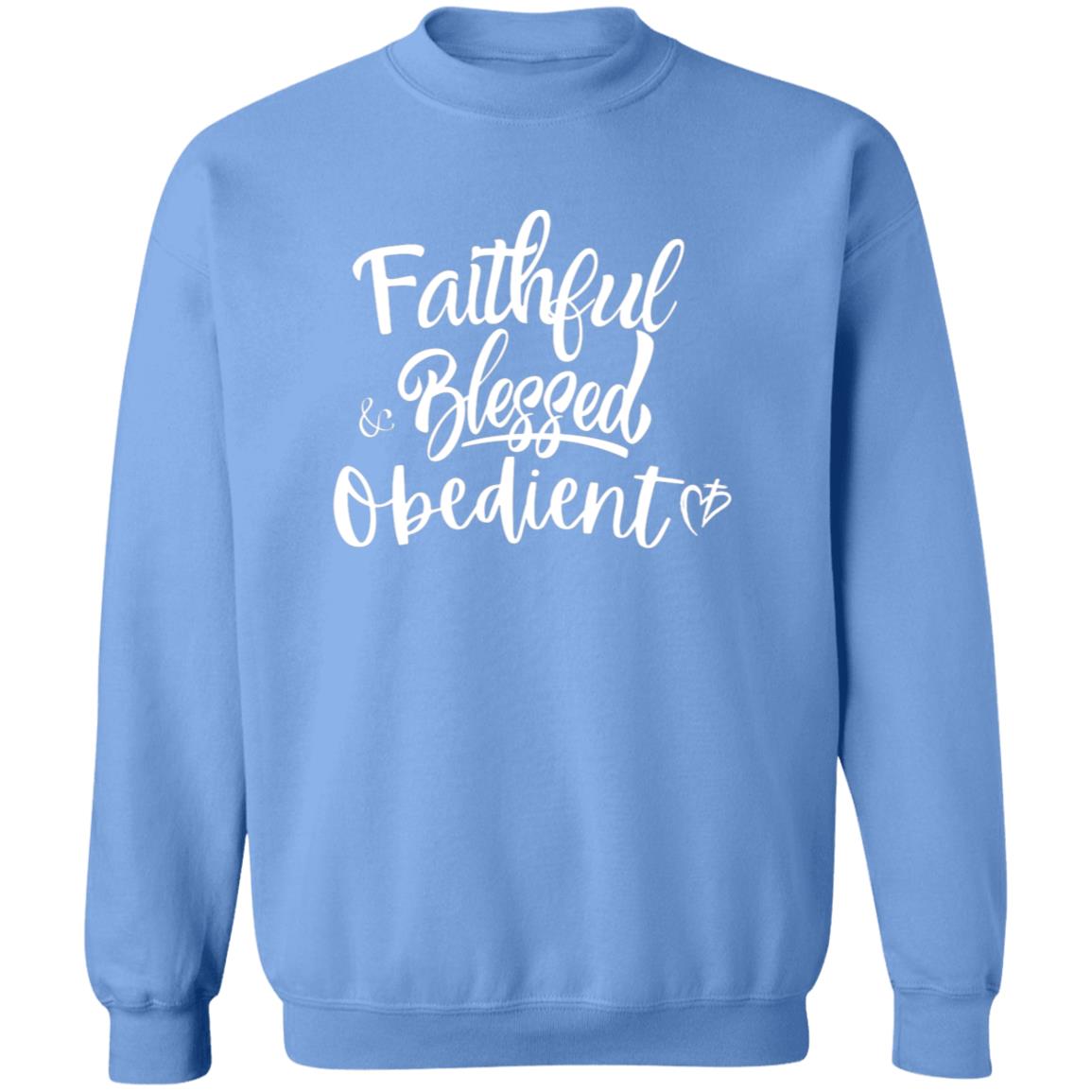 Faithful Blessed + Obedient Crewneck Sweatshirt (White)