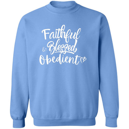 Faithful Blessed + Obedient Crewneck Sweatshirt (White)