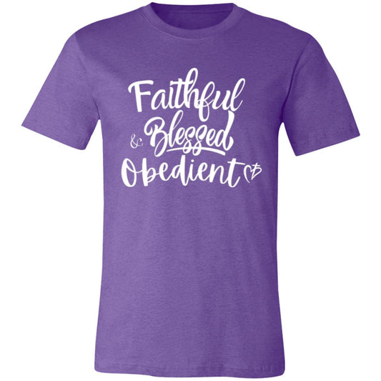 Faithful Blessed+ Obedient Unisex Fit Tee (Front Print-White)