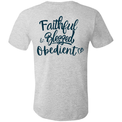 Faithful Blessed+ Obedient Unisex Fit Tee (Back-Blue Print)