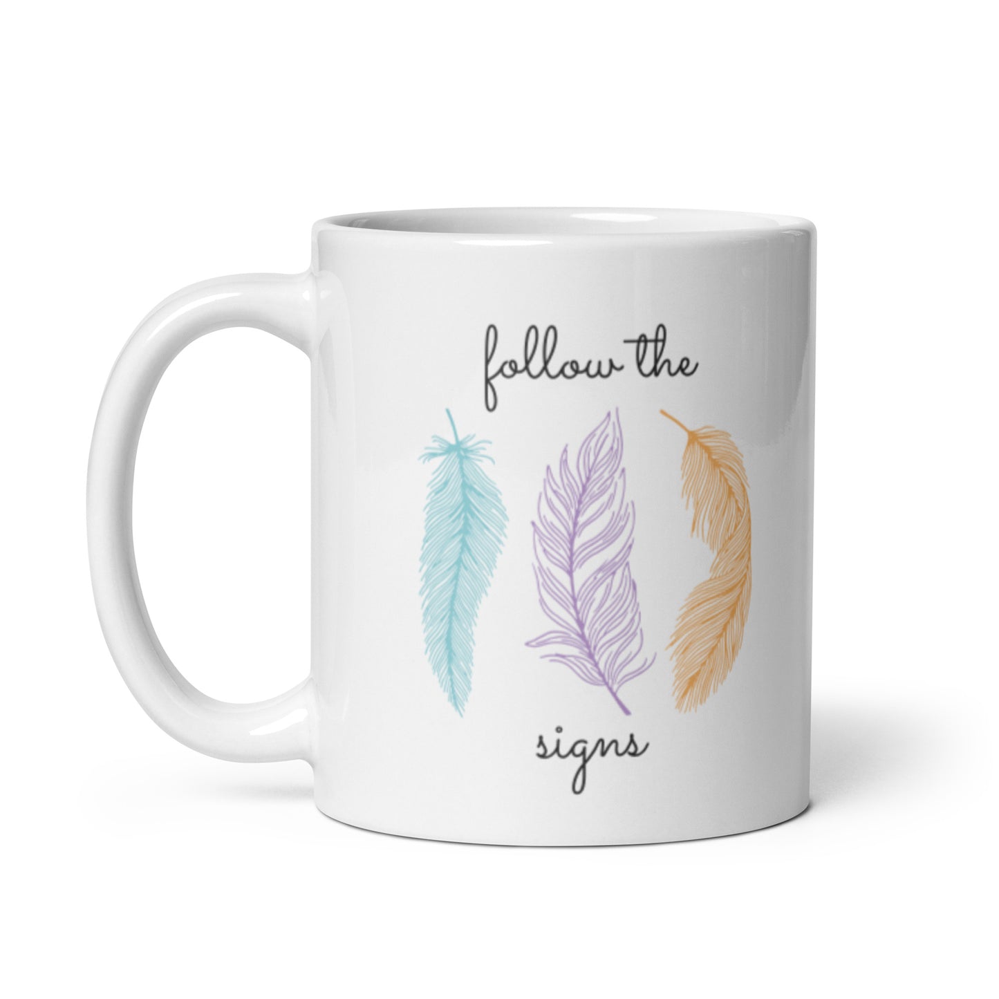 Follow the Signs Mug