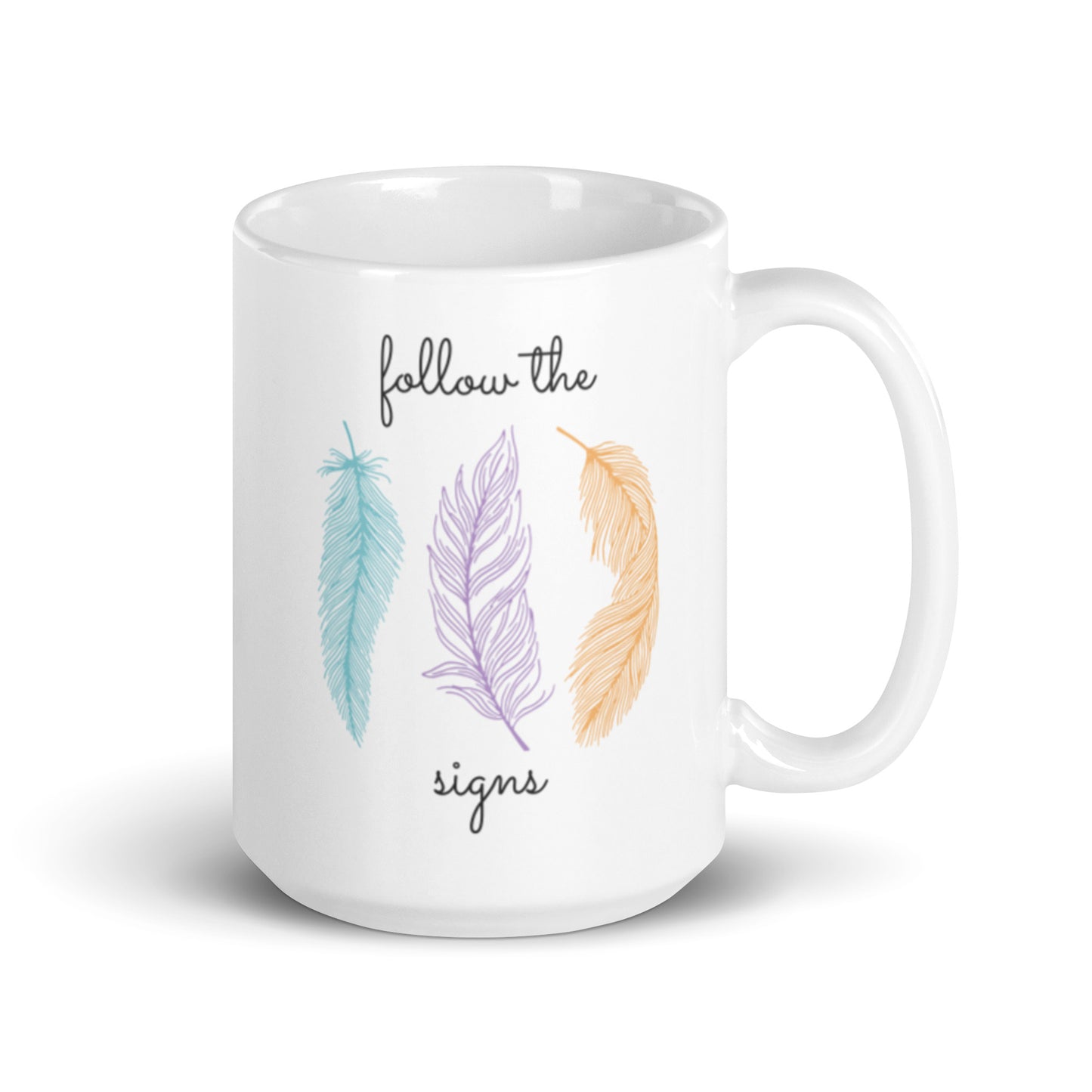 Follow the Signs Mug